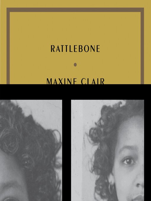 Title details for Rattlebone by Maxine Clair - Available
